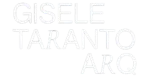 Gisele Taranto Arquitetura